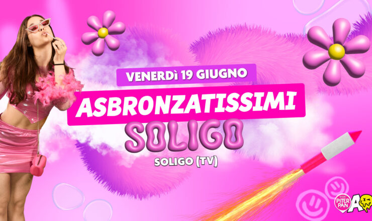 Asbronzatissimi • Soligo • Soligo